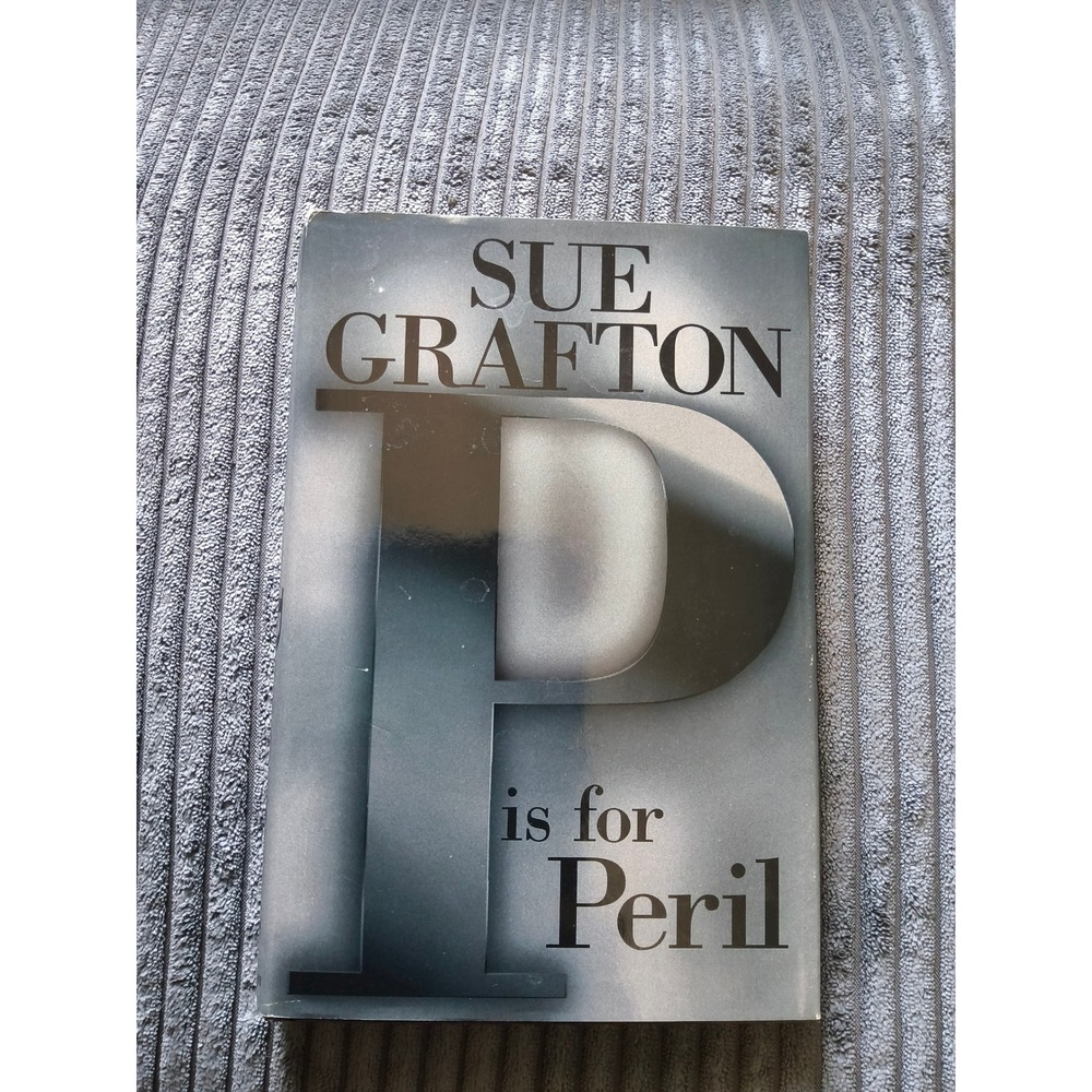 P is for Peril by Sue Grafton